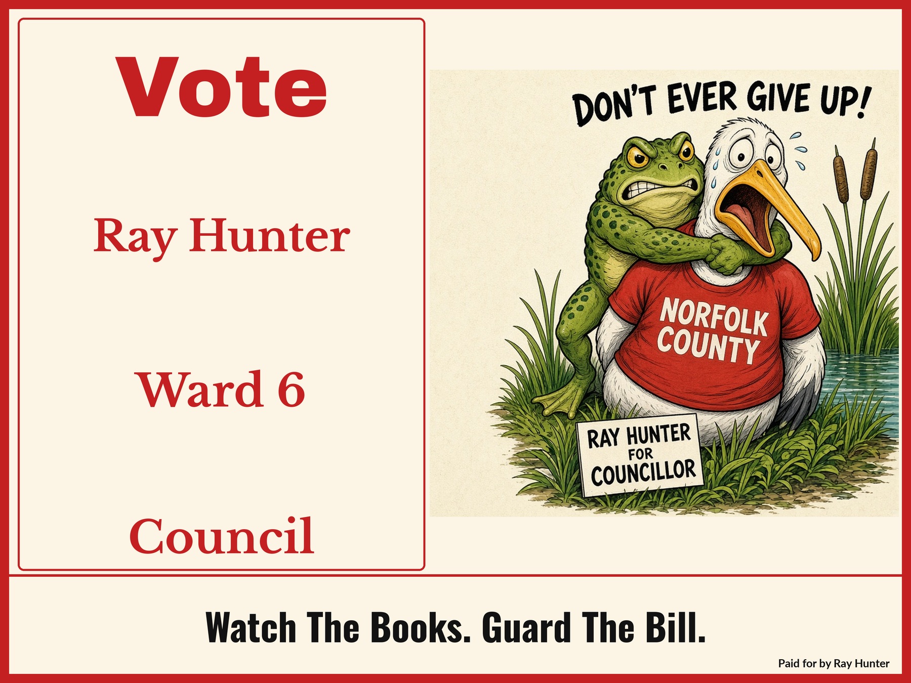 Ray Hunter Ward 6 yard sign